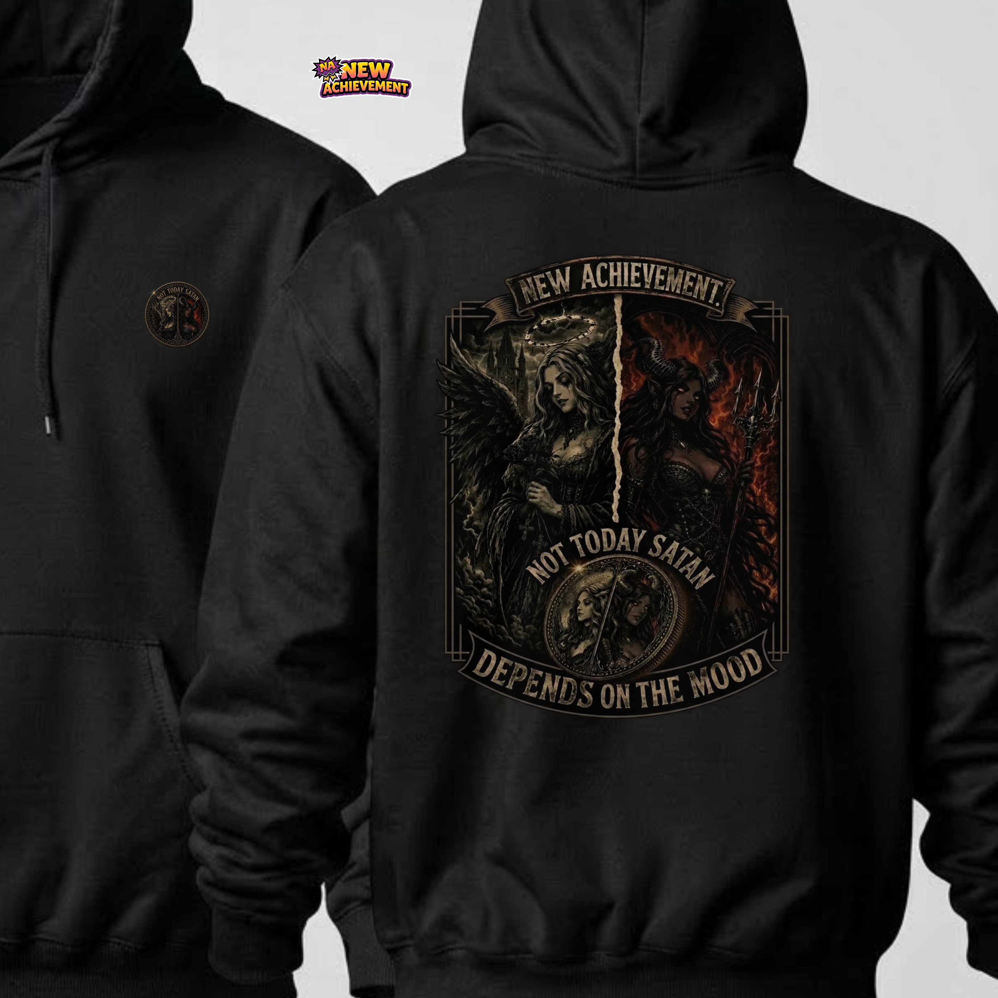 Not Today Satan Hoodie