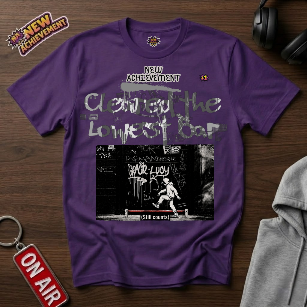 Cleared The Lowest Bar T-Shirt