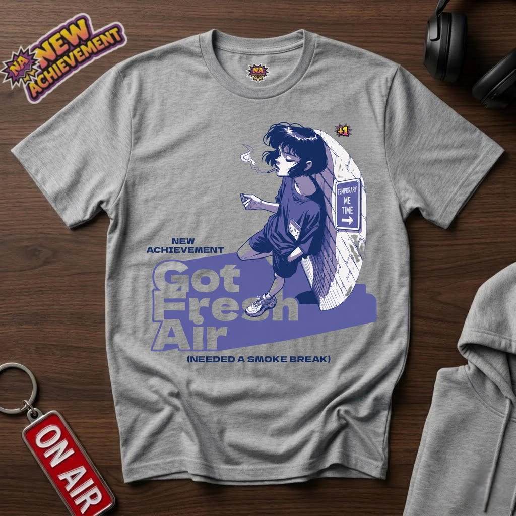 Got Fresh Air T-Shirt