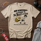 Buzz In The Ear T-Shirt