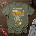 Protected My Energy T-Shirt