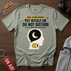 Do Not Disturb T-Shirt