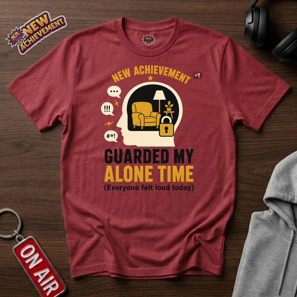 Guarded My Alone Time T-Shirt
