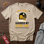 Guarded My Alone Time T-Shirt