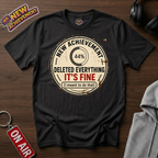 Deleted Everything T-Shirt