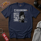 Went For One Thing T-Shirt