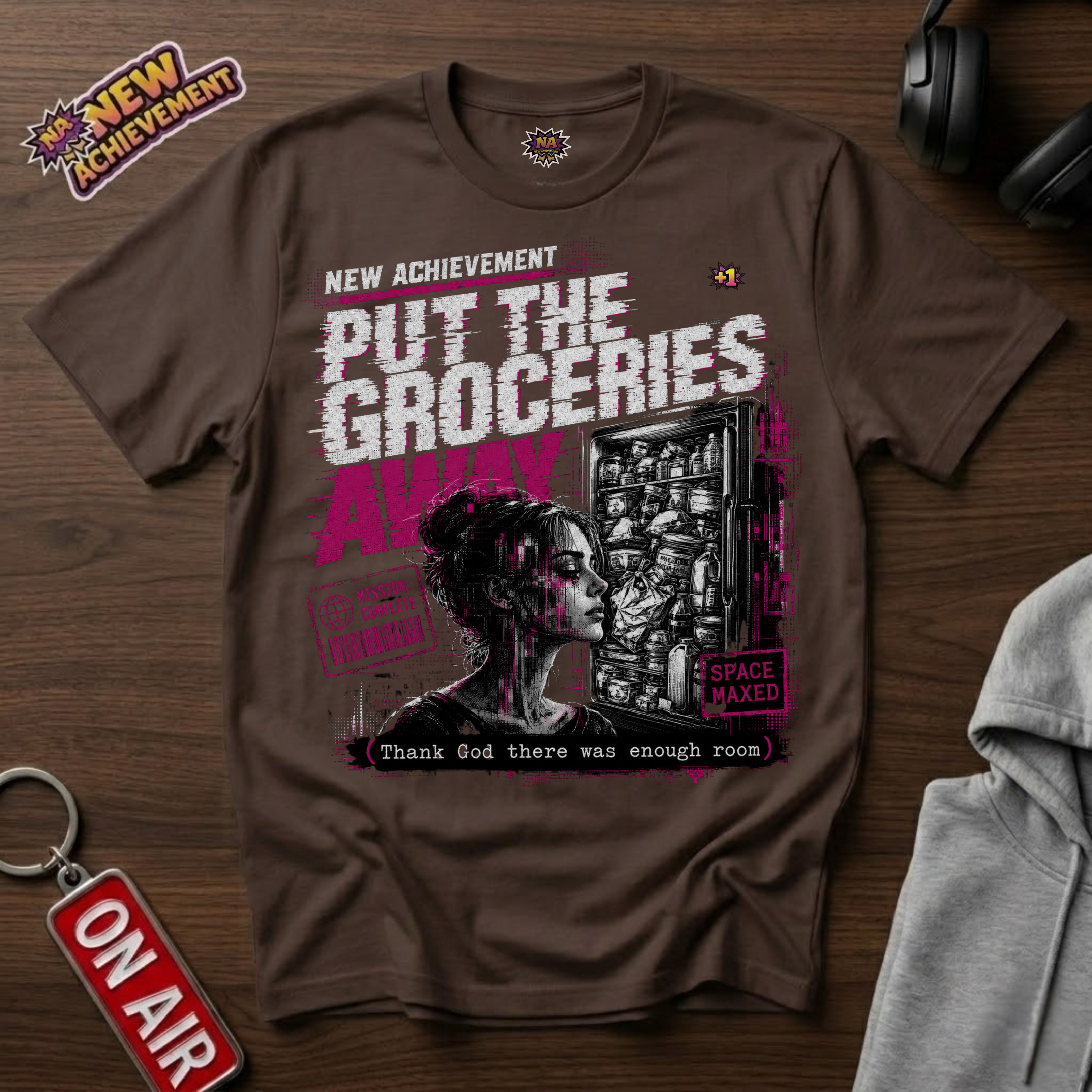 Put The Groceries Away T-Shirt