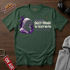 Smiled Through The Faculty Meeting  T-Shirt