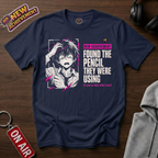Found The Pencil T-Shirt