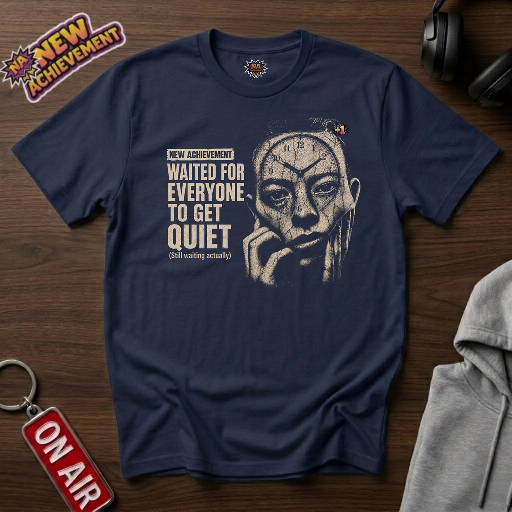 Get Quiet T-Shirt
