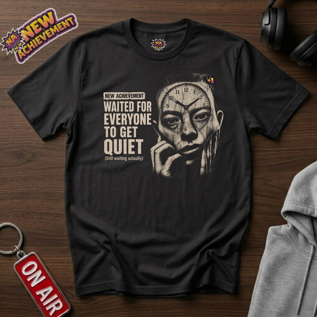 Get Quiet T-Shirt