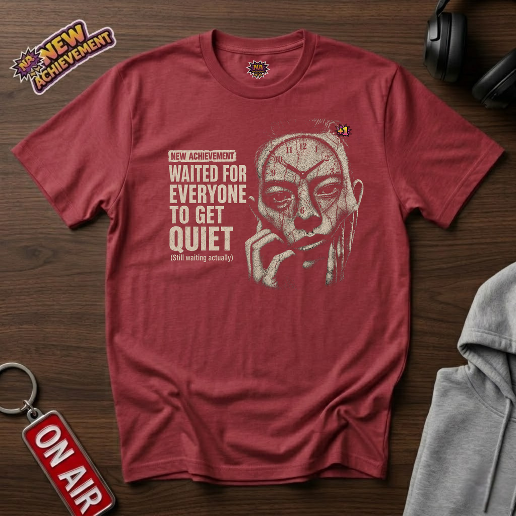 Get Quiet T-Shirt