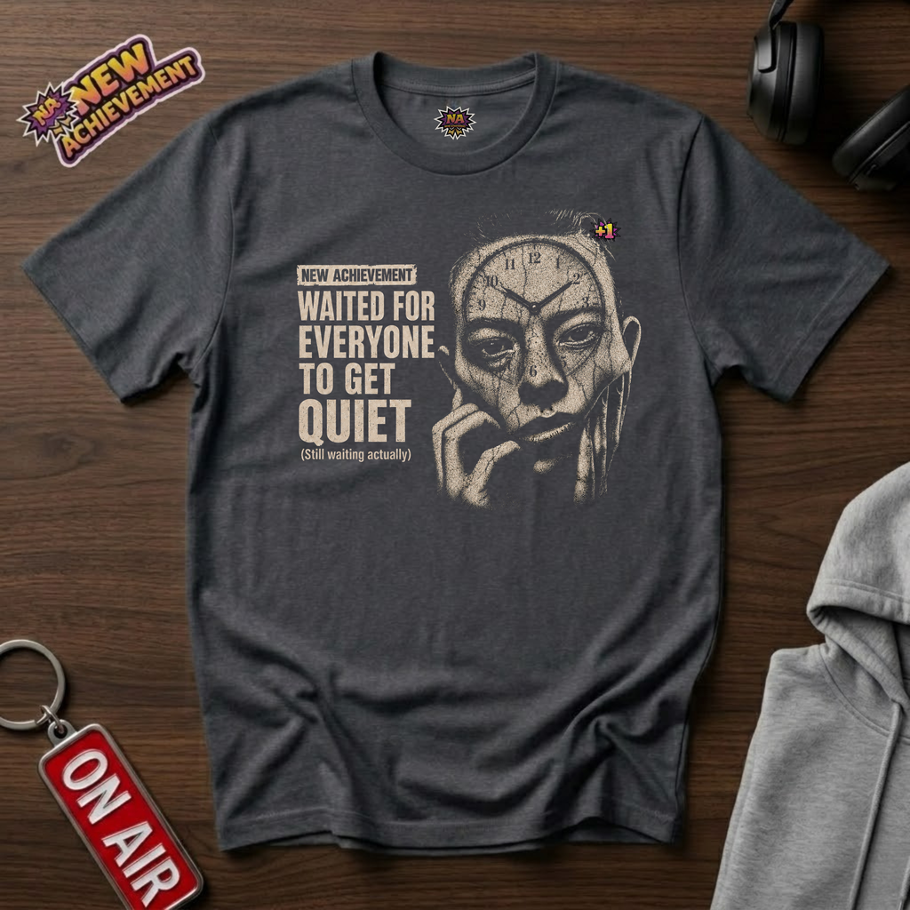 Get Quiet T-Shirt