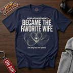 Favorite Wife T-Shirt