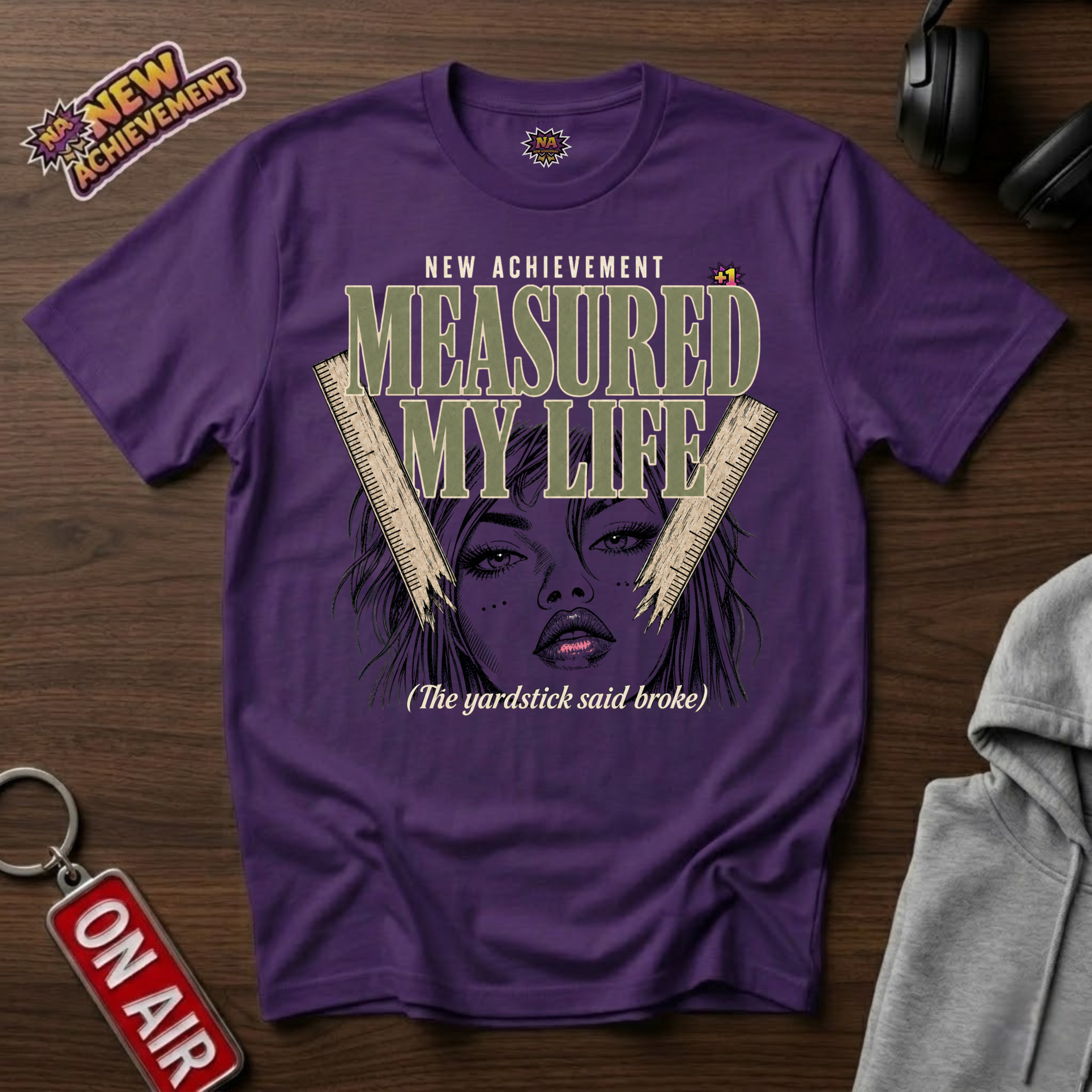 Yardstick Said Broke T-Shirt
