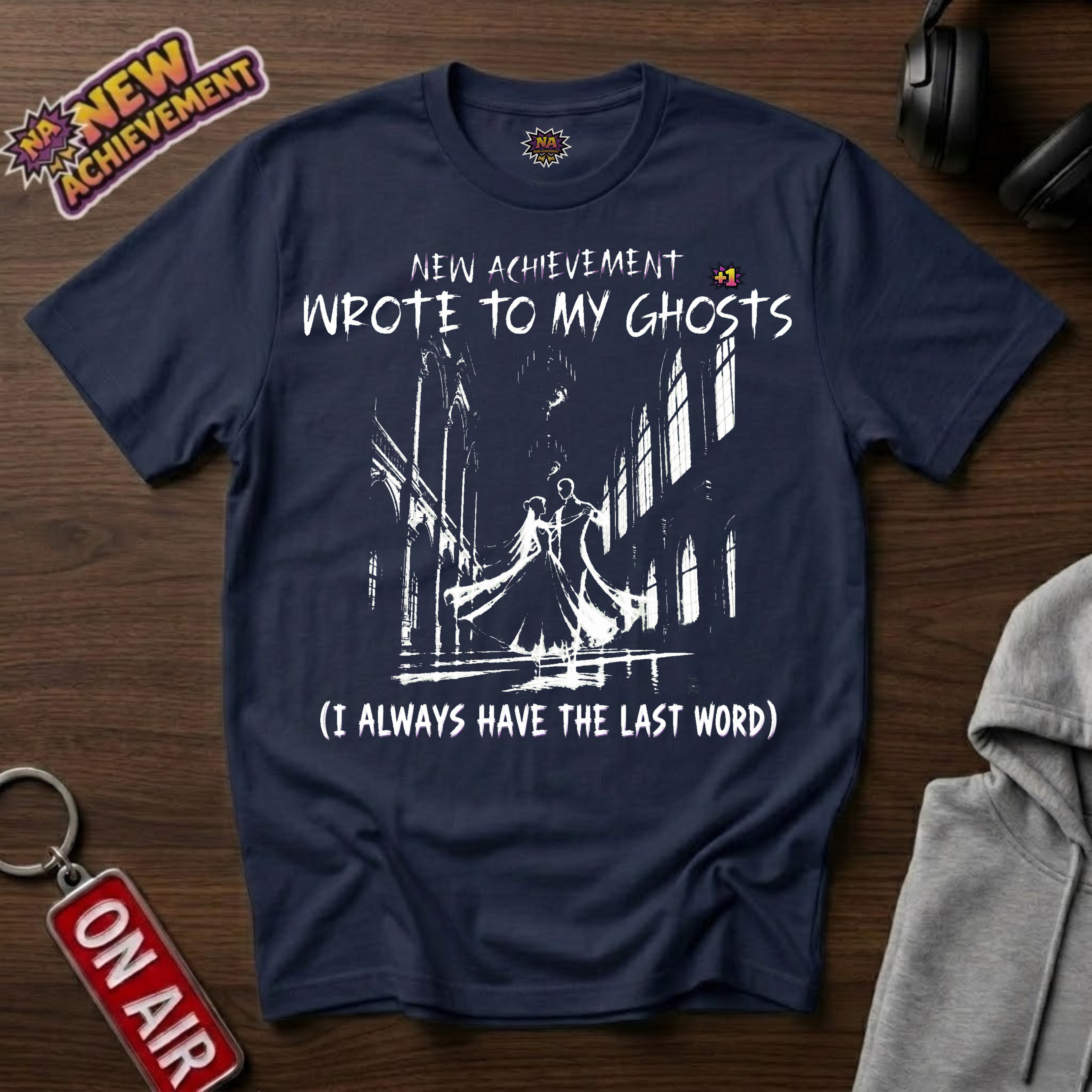 Wrote To My Ghosts T-Shirt