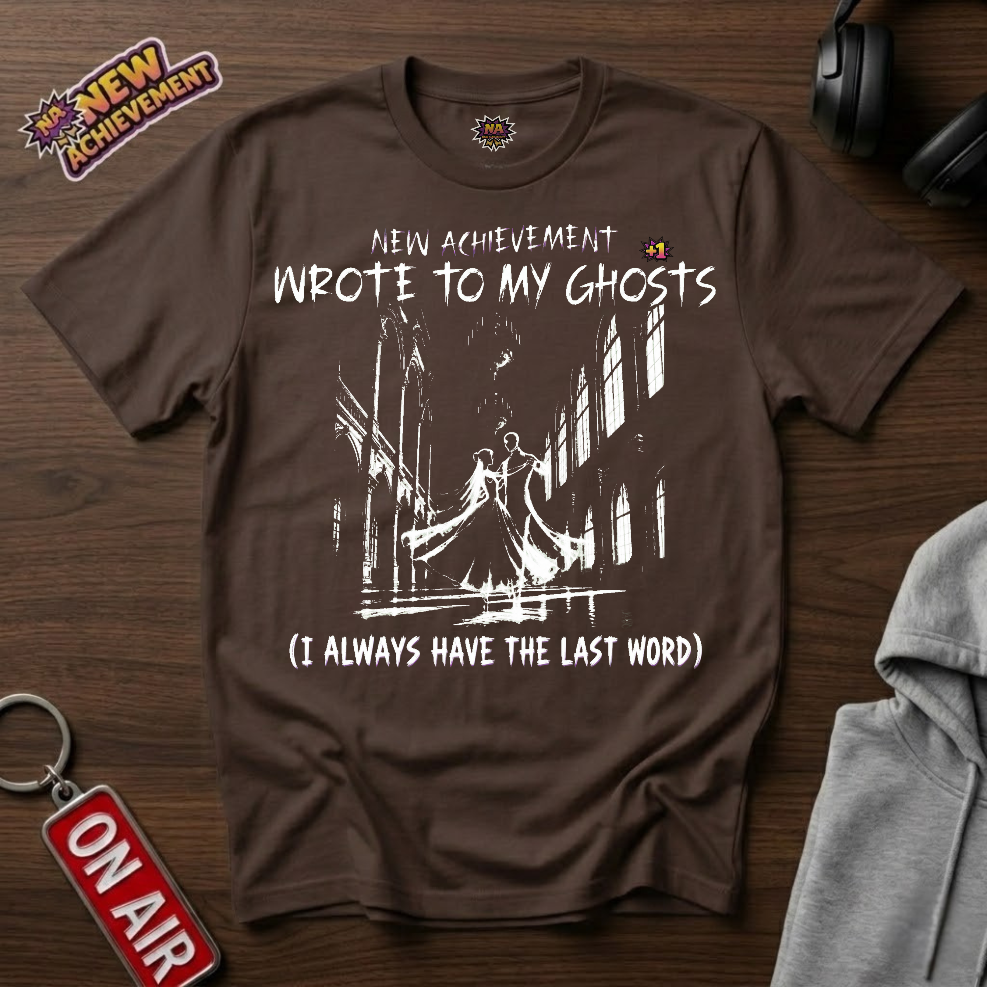Wrote To My Ghosts T-Shirt