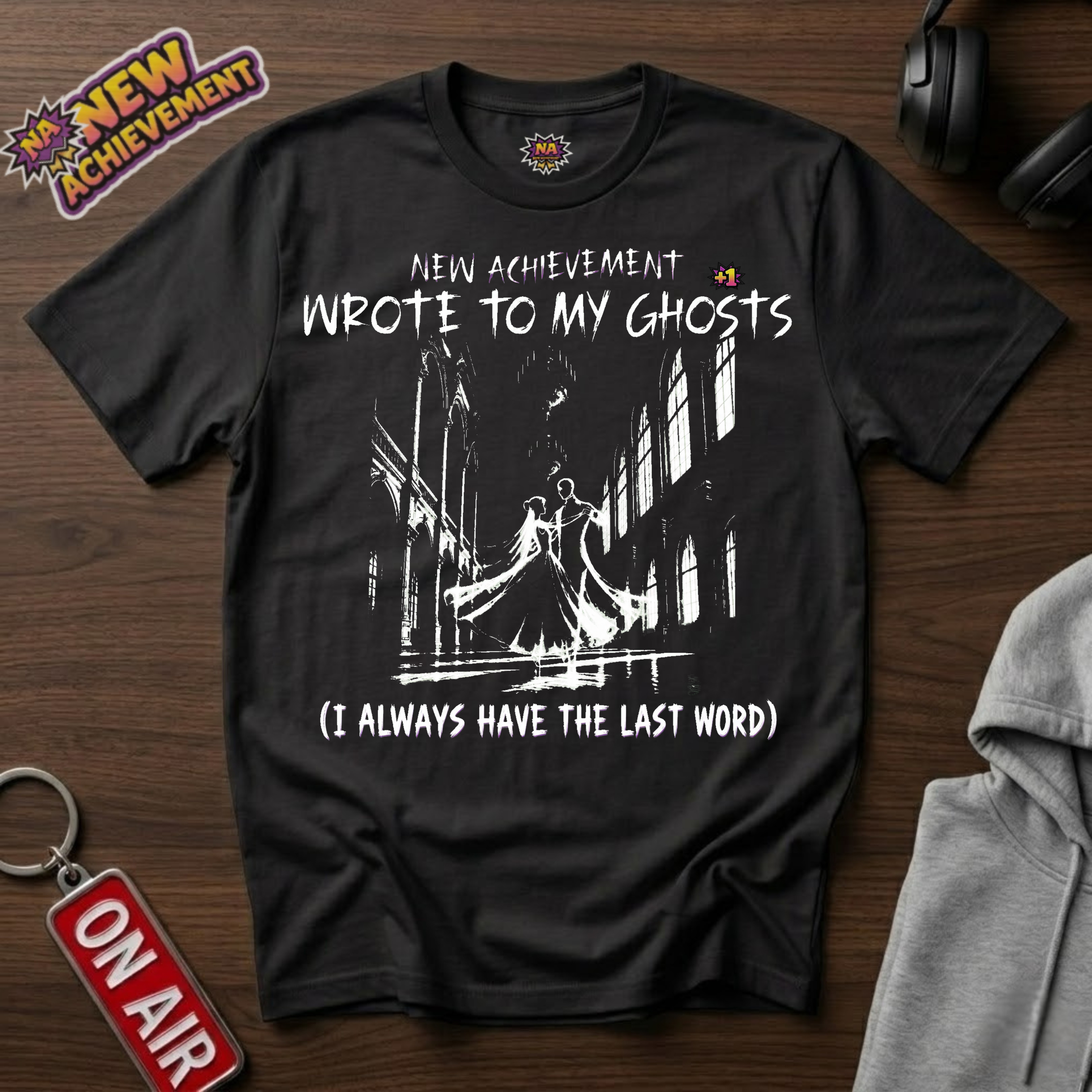 Wrote To My Ghosts T-Shirt
