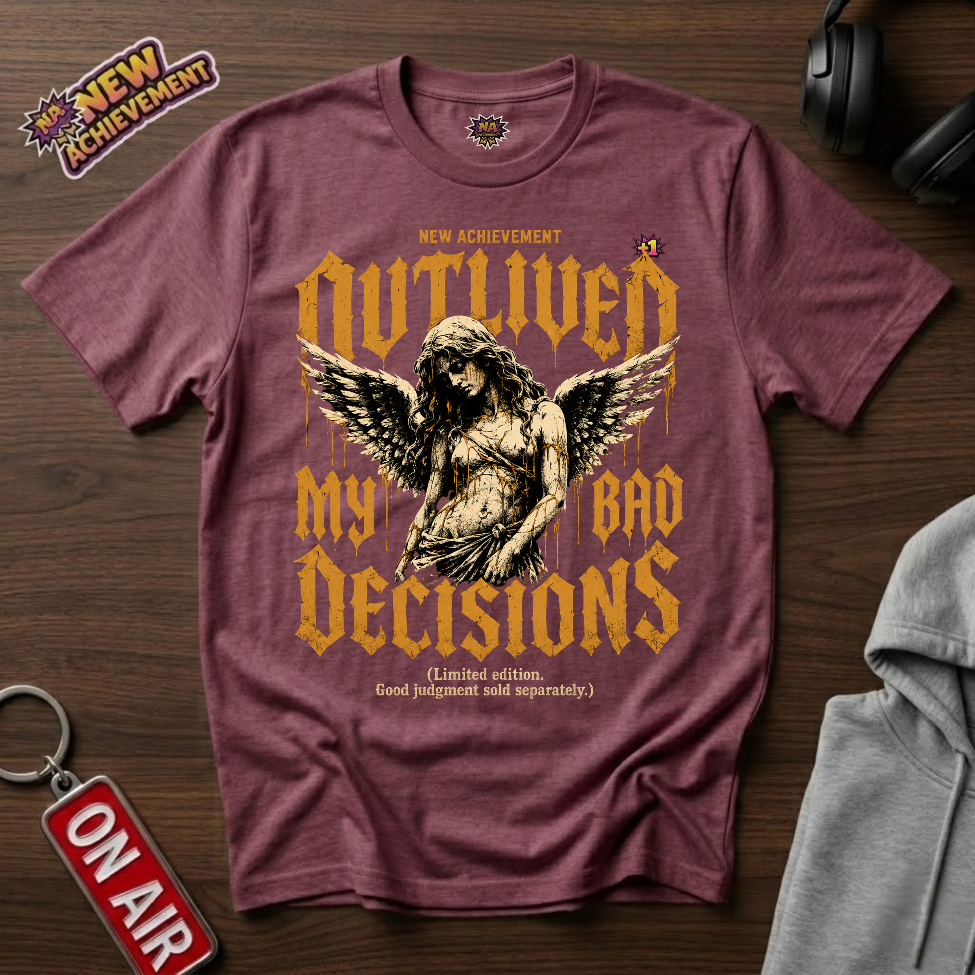 Outlived My Bad Decisions T-Shirt