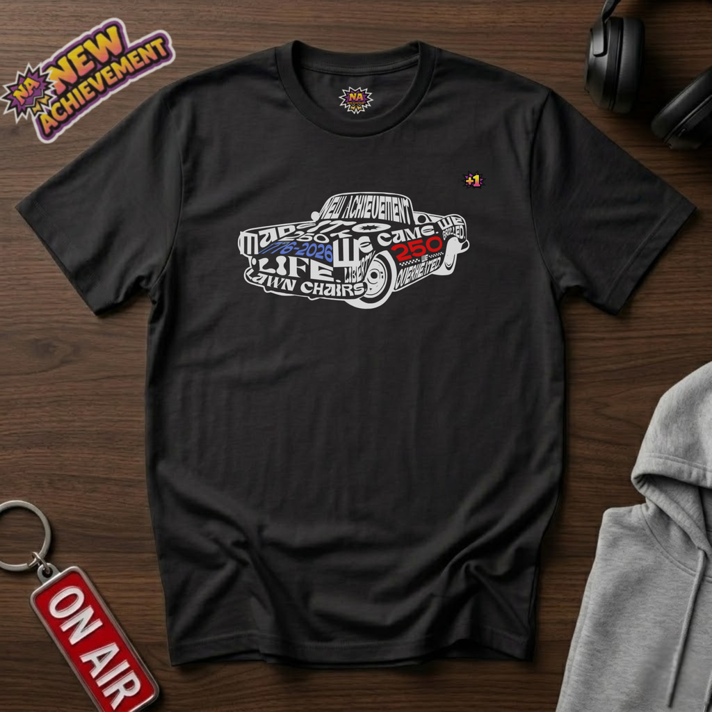 Made It To 250 T-Shirt