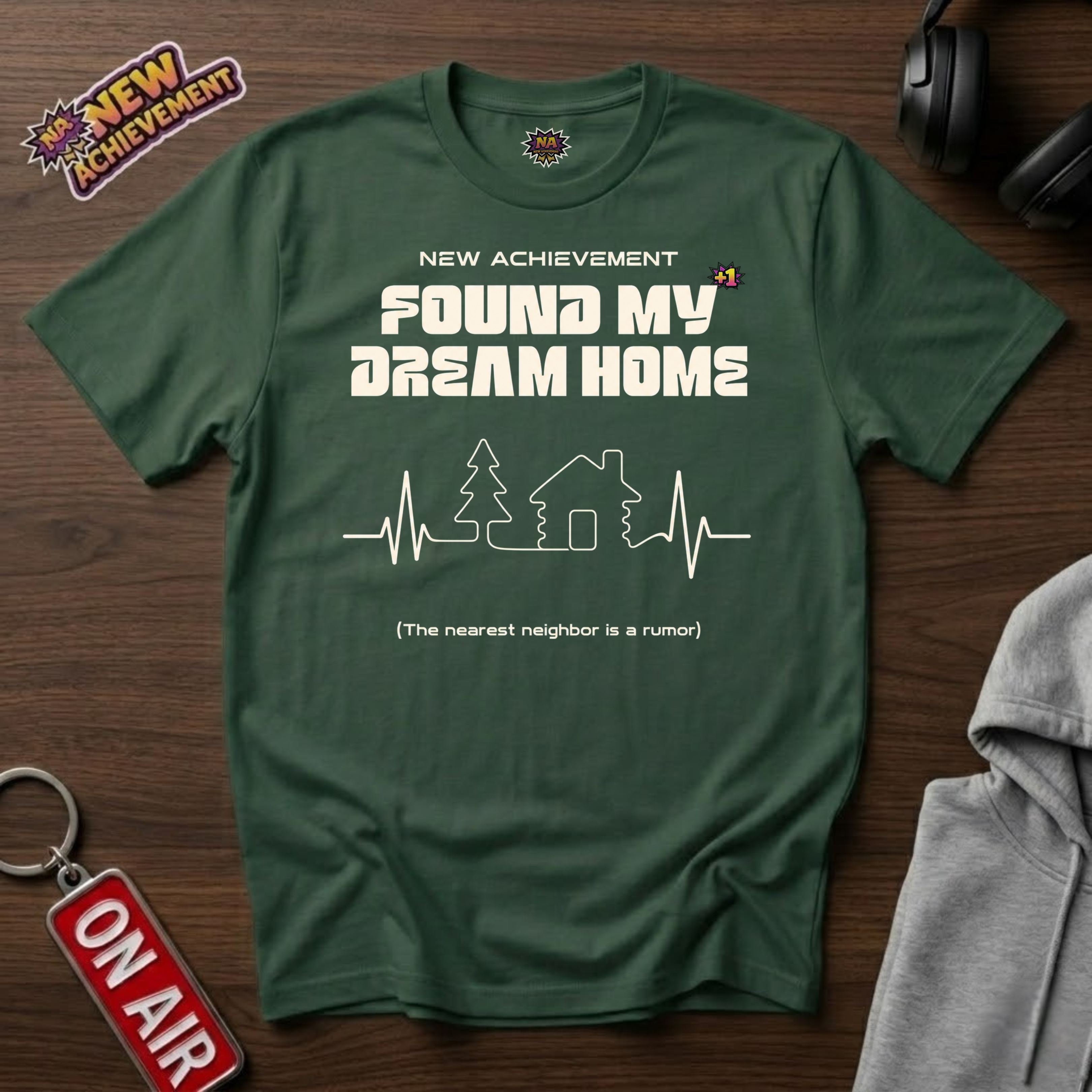Found My Dream Home T-Shirt