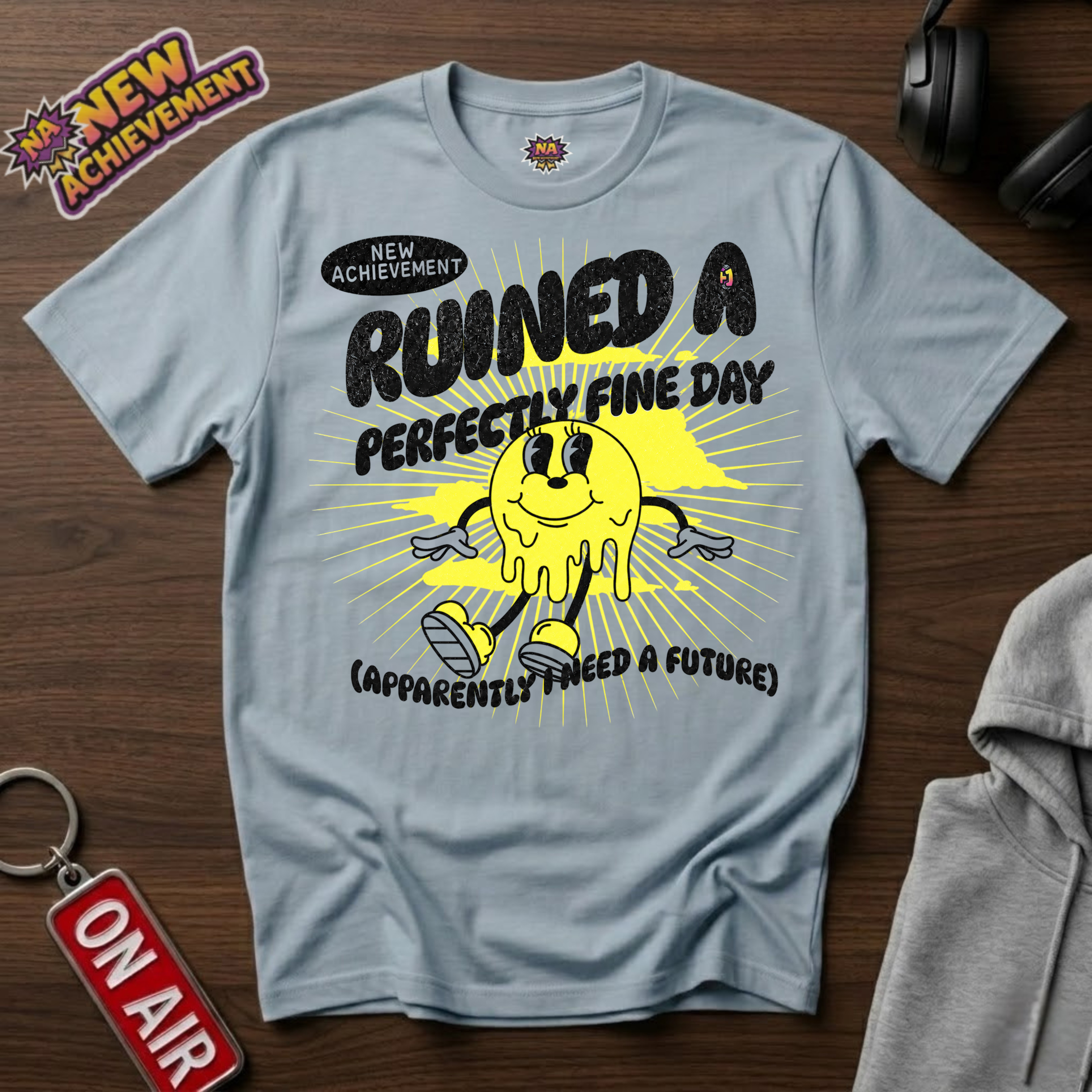 Ruined A Perfectly Fine Day T-Shirt