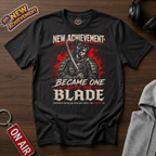 Became One With The Blade T-Shirt