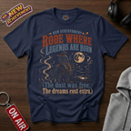 Rode Where Legends Are Born T-Shirt