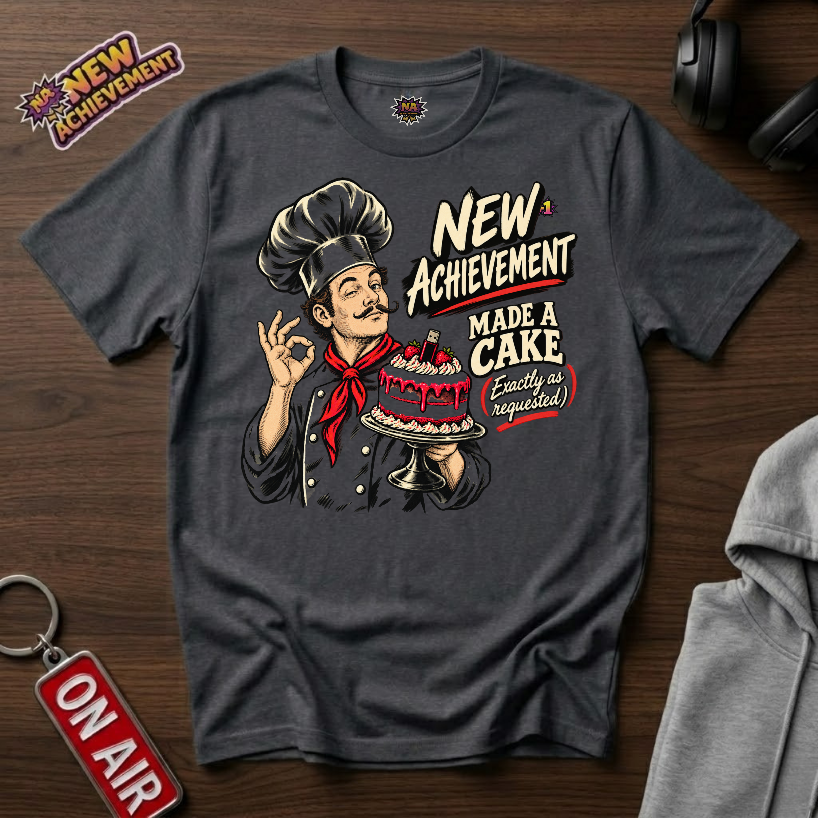 Made A Cake T-Shirt