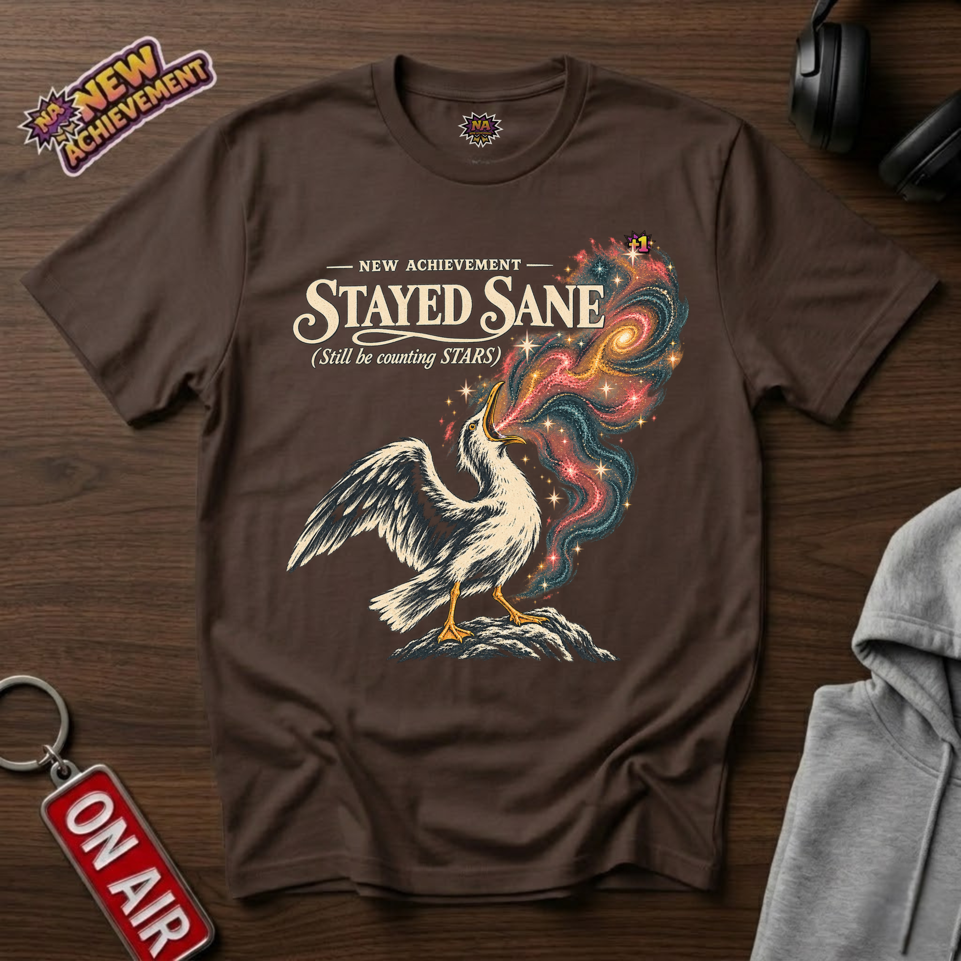 Stayed Sane T-Shirt
