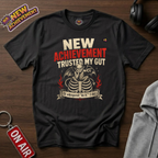 Trusted My Gut T-Shirt