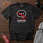Small Talk T-Shirt