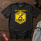 I Fixed It T‑Shirt