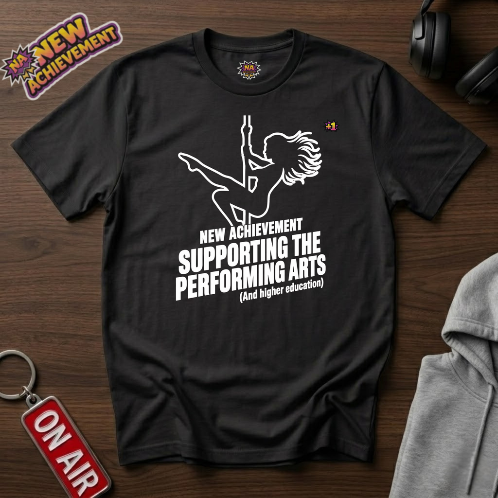 Supporting The Performing Arts T-Shirt