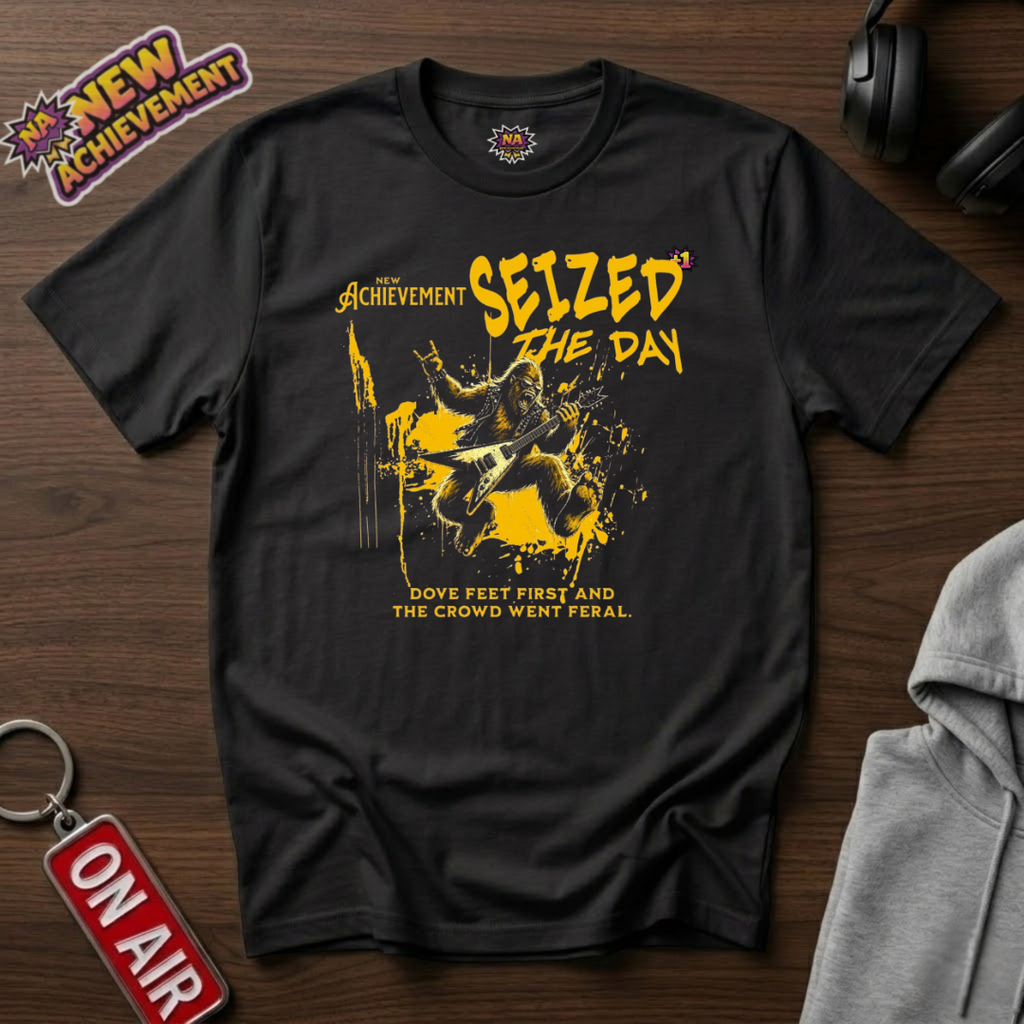 Seized The Day T-Shirt