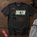 Found A Doctor T-Shirt