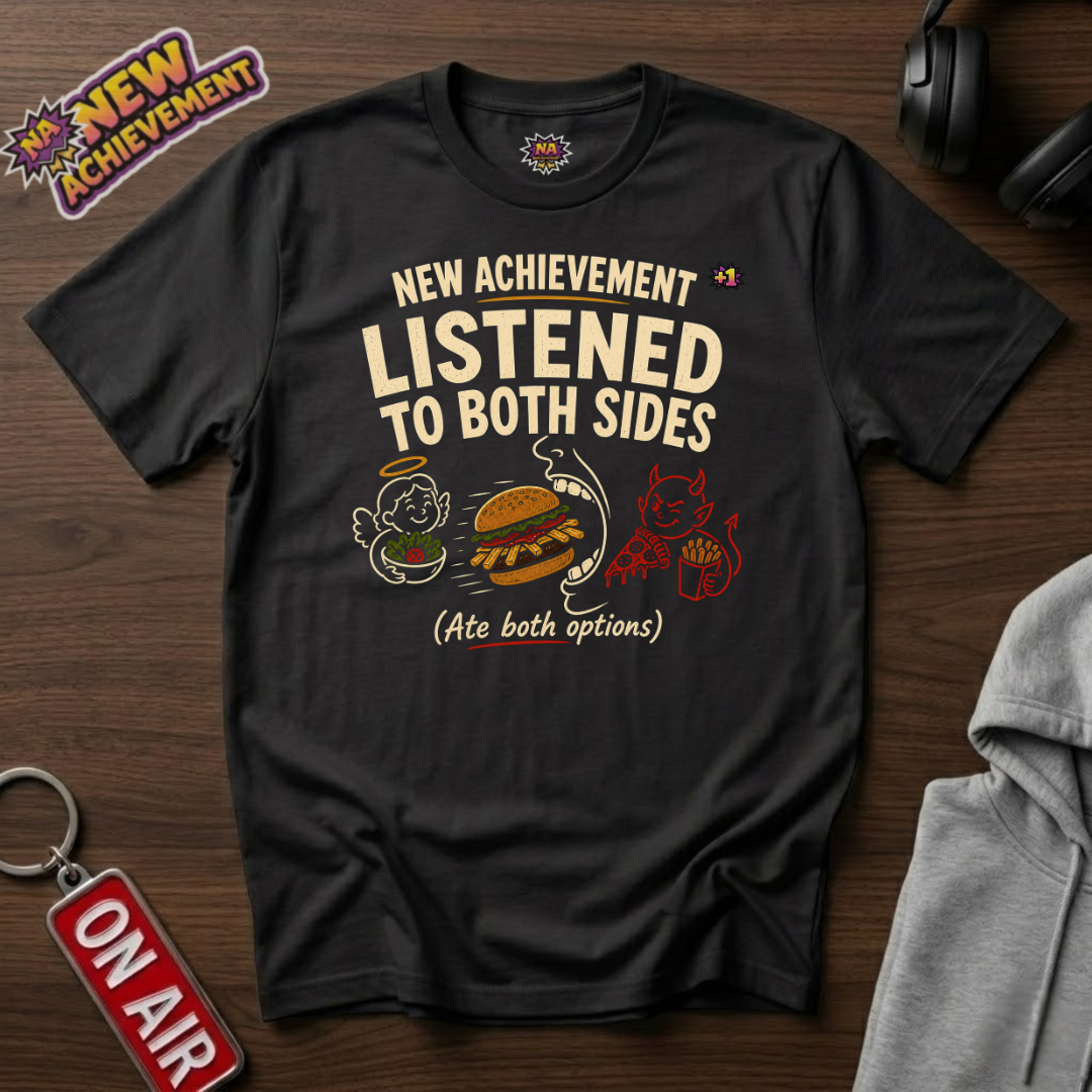 Listened To Both Sides T-Shirt
