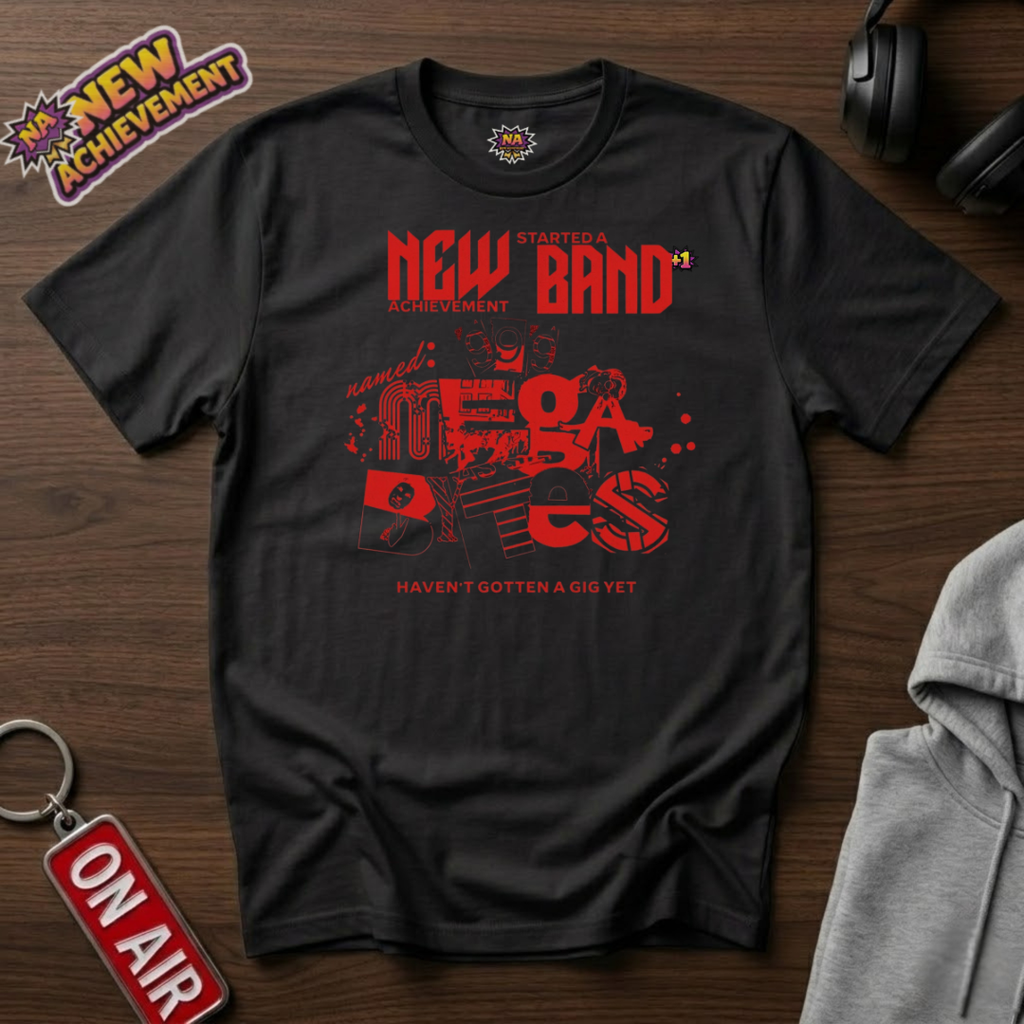 Started A Band T-Shirt