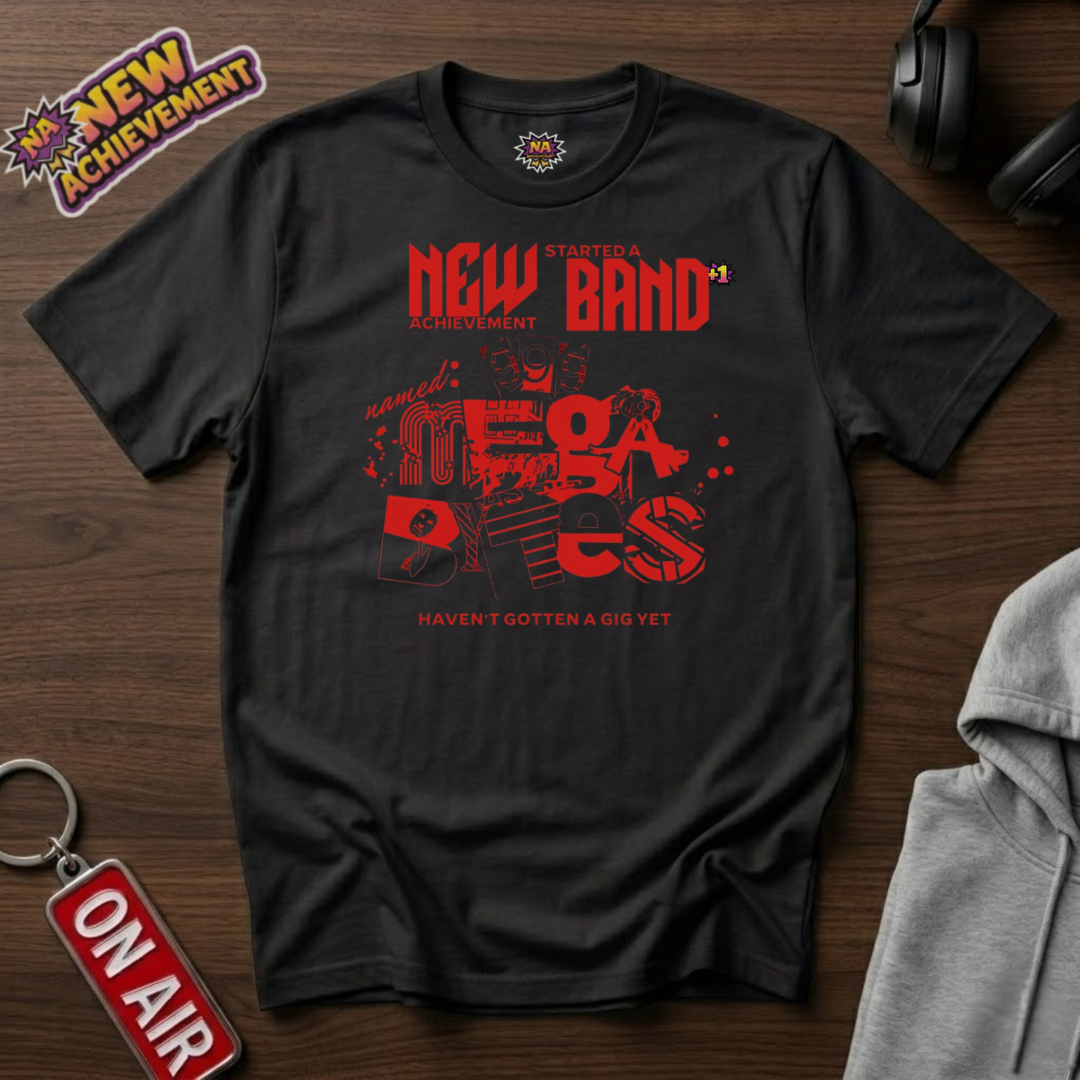 Started A Band T-Shirt