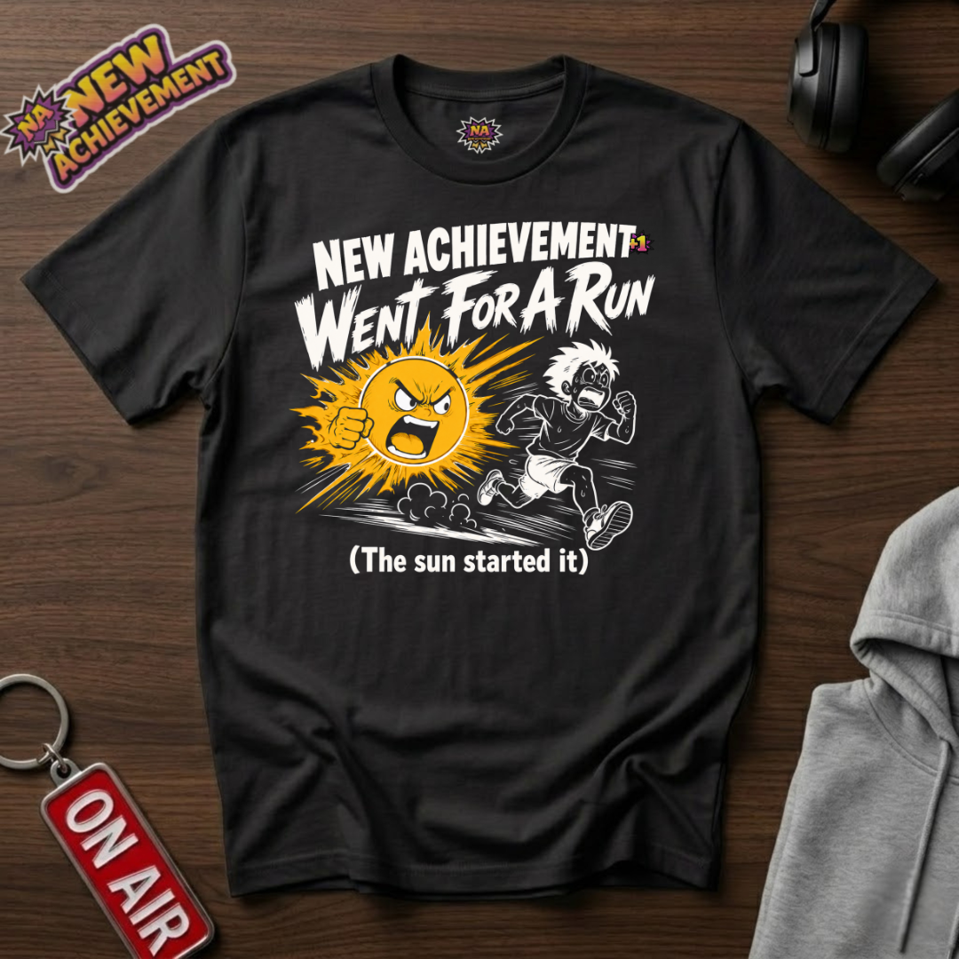 Went For A Run T-Shirt