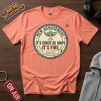 Cinco de Mayo It's Fine T‑Shirt