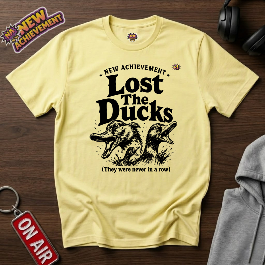 Lost The Ducks T-Shirt