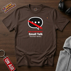 Small Talk T-Shirt