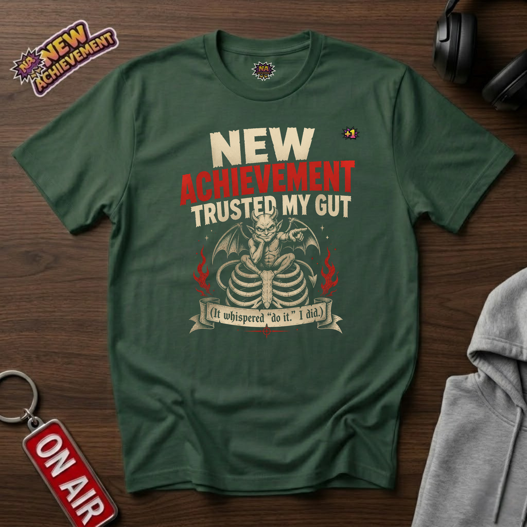 Trusted My Gut T-Shirt