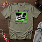 Stayed Out on Cinco T‑Shirt