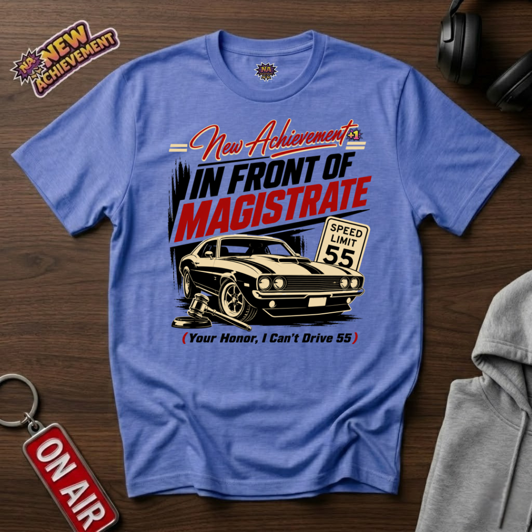 Cant Drive 55 T-Shirt