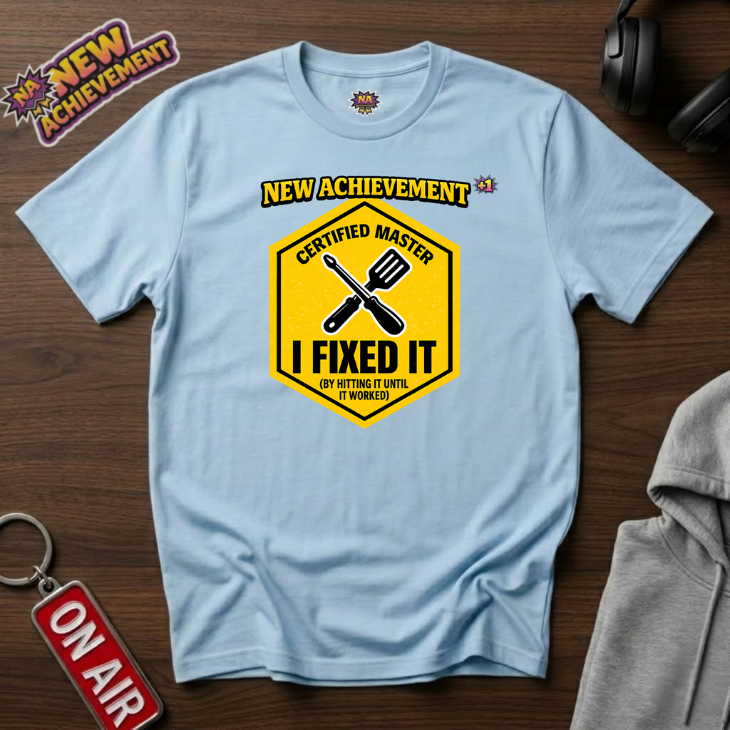 I Fixed It T‑Shirt