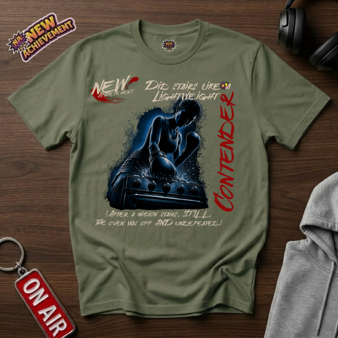 Did Stairs Like A Lightweight Contender T-Shirt