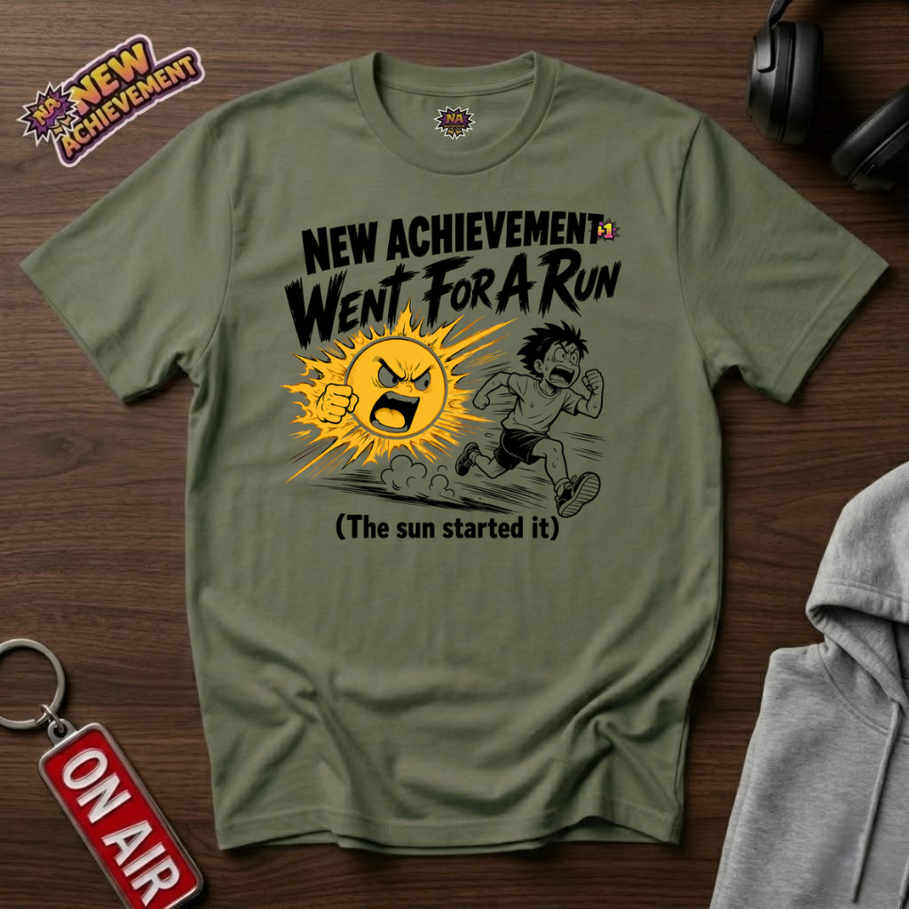 Went For A Run T-Shirt