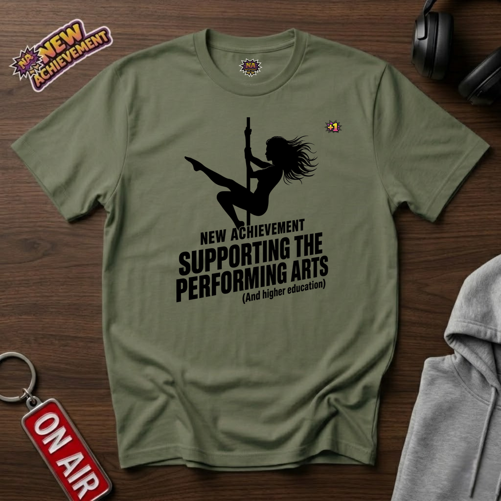 Supporting The Performing Arts T-Shirt